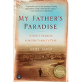 My Father's Paradise: A Son's Search for His Family's Past
