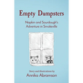 Empty Dumpsters: Napkin and Sourdough's Adventure in Smokeville