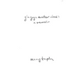 Yin Yoga Master Class: A Memoir