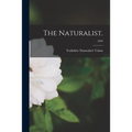The Naturalist.; 1893