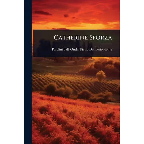 Catherine Sforza