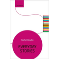 Everyday Stories: The Literary Agenda