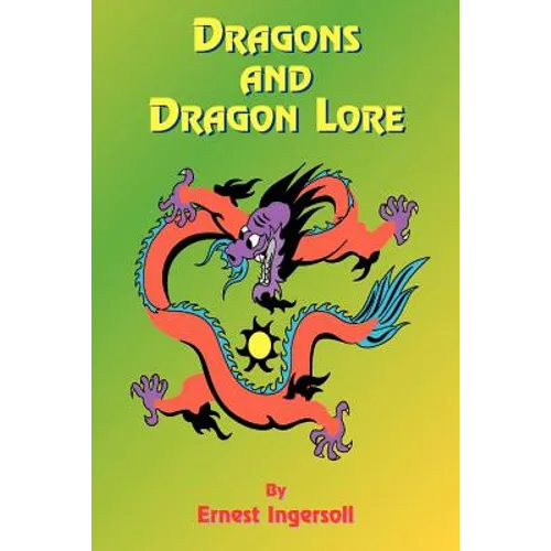 Dragons and Dragon Lore