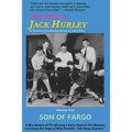 The One Is Jack Hurley, Volume One: Son of Fargo