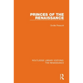 Princes of the Renaissance