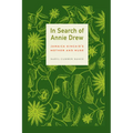 In Search of Annie Drew: Jamaica Kincaid's Mother and Muse