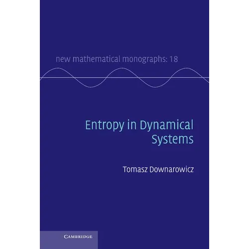 Entropy in Dynamical Systems