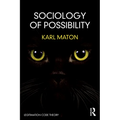 Sociology of Possibility: An Invitation to Legitimation Code Theory