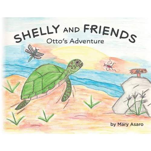Shelly and Friends Otto's Adventure