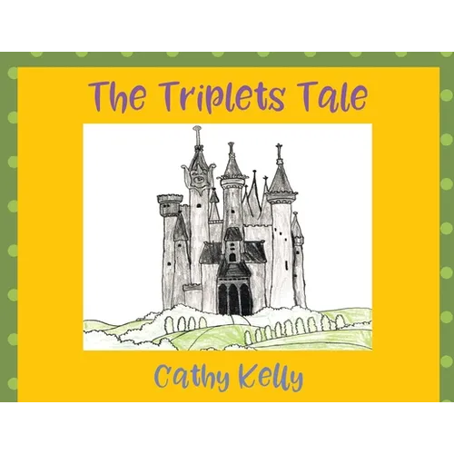 The Triplets Tale