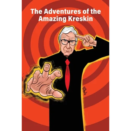The Adventures of the Amazing Kreskin