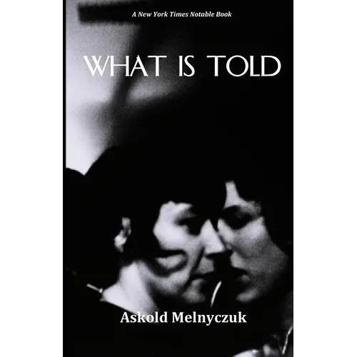 What Is Told