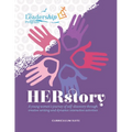 Herstory Curriculum Suite: A Young Women's Journey of Self-Discovery Through Creative Writing and Dynamic Interactive Activities