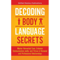 Decoding Body Language Secrets