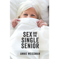 Sex and the Single Senior