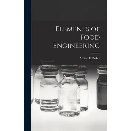 Elements of Food Engineering