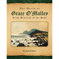 The World of Grace O'Malley: Irish Mistress of the Seas
