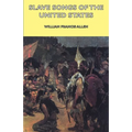 Slave Songs of the United States