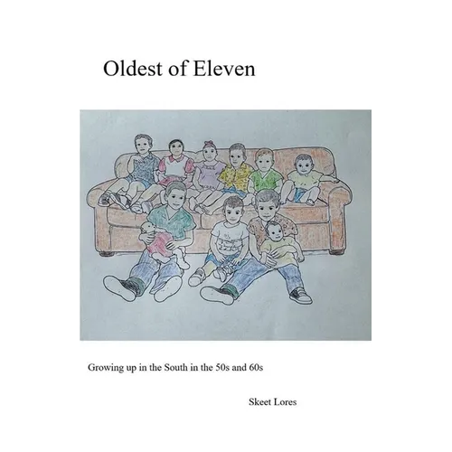 Oldest of Eleven