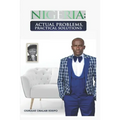 Nigeria: Actual Problems, Practical Solutions