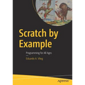 Scratch by Example: Programming for All Ages