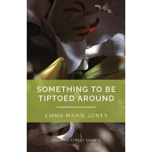 Something to Be Tiptoed Around