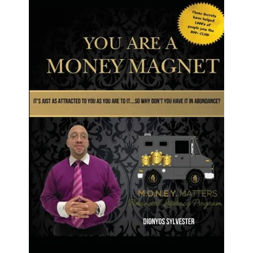 You Are A Money Magnet