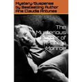 The Mysterious Murder of Marilyn Monroe