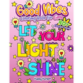 Good Vibes Coloring Book