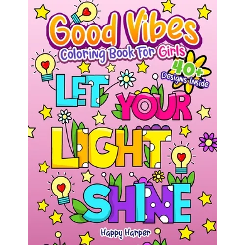 Good Vibes Coloring Book