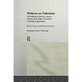 Violence on Television: An Analysis of Amount, Nature, Location and Origin of Violence in British Programmes