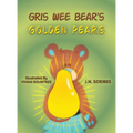 Gris Wee Bear's Golden Pears