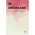 In Dreamland: Bilingual German-English Stories for German Language Learners