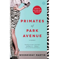 Primates of Park Avenue: A Memoir