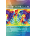 Possibilities in Practice: Social Justice Teaching in the Disciplines