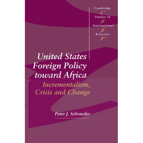 United States Foreign Policy Toward Africa