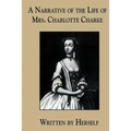 A Narrative of the Life of Mrs. Charlotte Charke