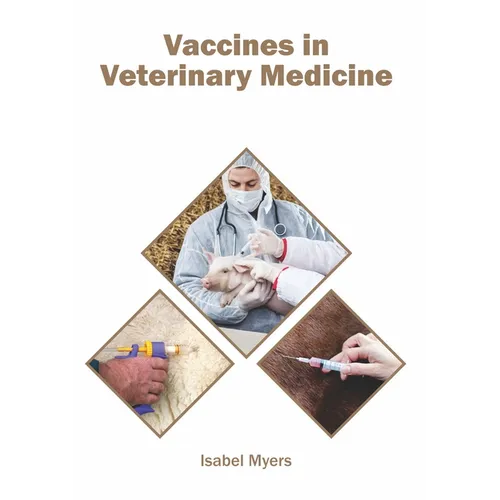 Vaccines in Veterinary Medicine