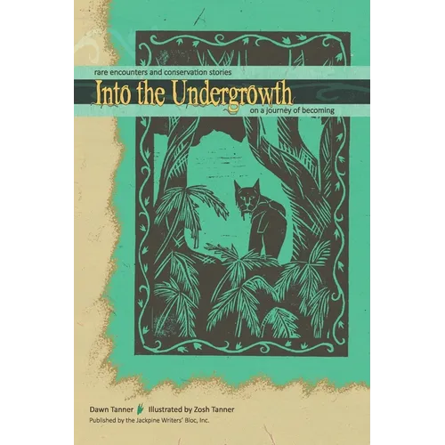 Into the Undergrowth