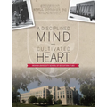 A Disciplined Mind and Cultivated Heart: Indiana University School of Education at 100