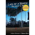 Life of a Roadie - The Gypsy in Me: Featured in the Rock and Roll Hall of Fame & Museum
