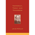 Yesterday, Today and Tomorrow with Gib McConnell