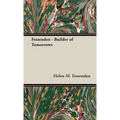 Fessenden - Builder of Tomorrows
