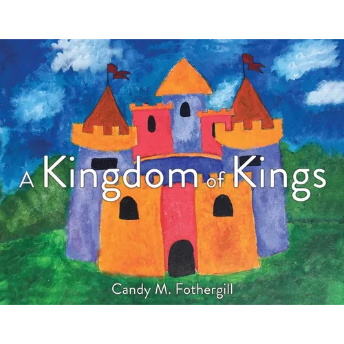 A Kingdom of Kings