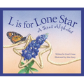 L Is for Lone Star: A Texas Alphabet