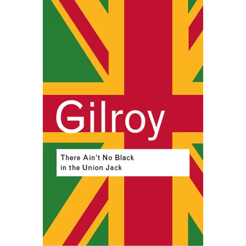 There Ain't No Black in the Union Jack