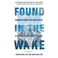 Found in the Wake: Rising from the Depths of a Devastating Boat Strike