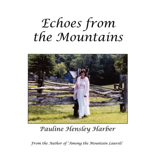 Echoes from the Mountains
