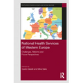 National Health Services of Western Europe: Challenges, Reforms and Future Perspectives