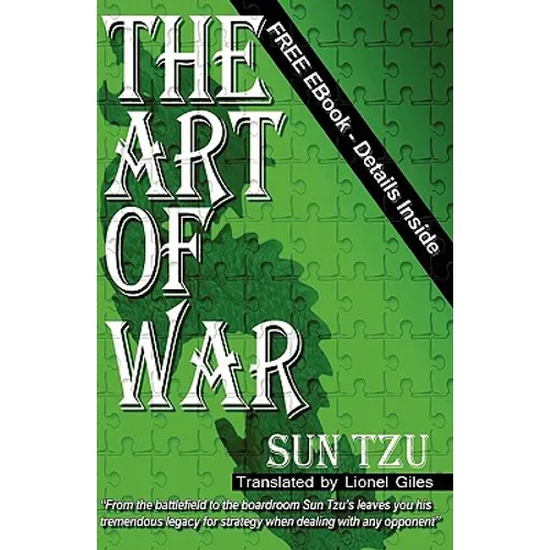 The Art Of War: The Art Of War: Sun Tzu